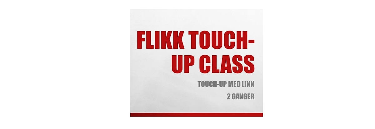 Flikk Touch-up med Linn